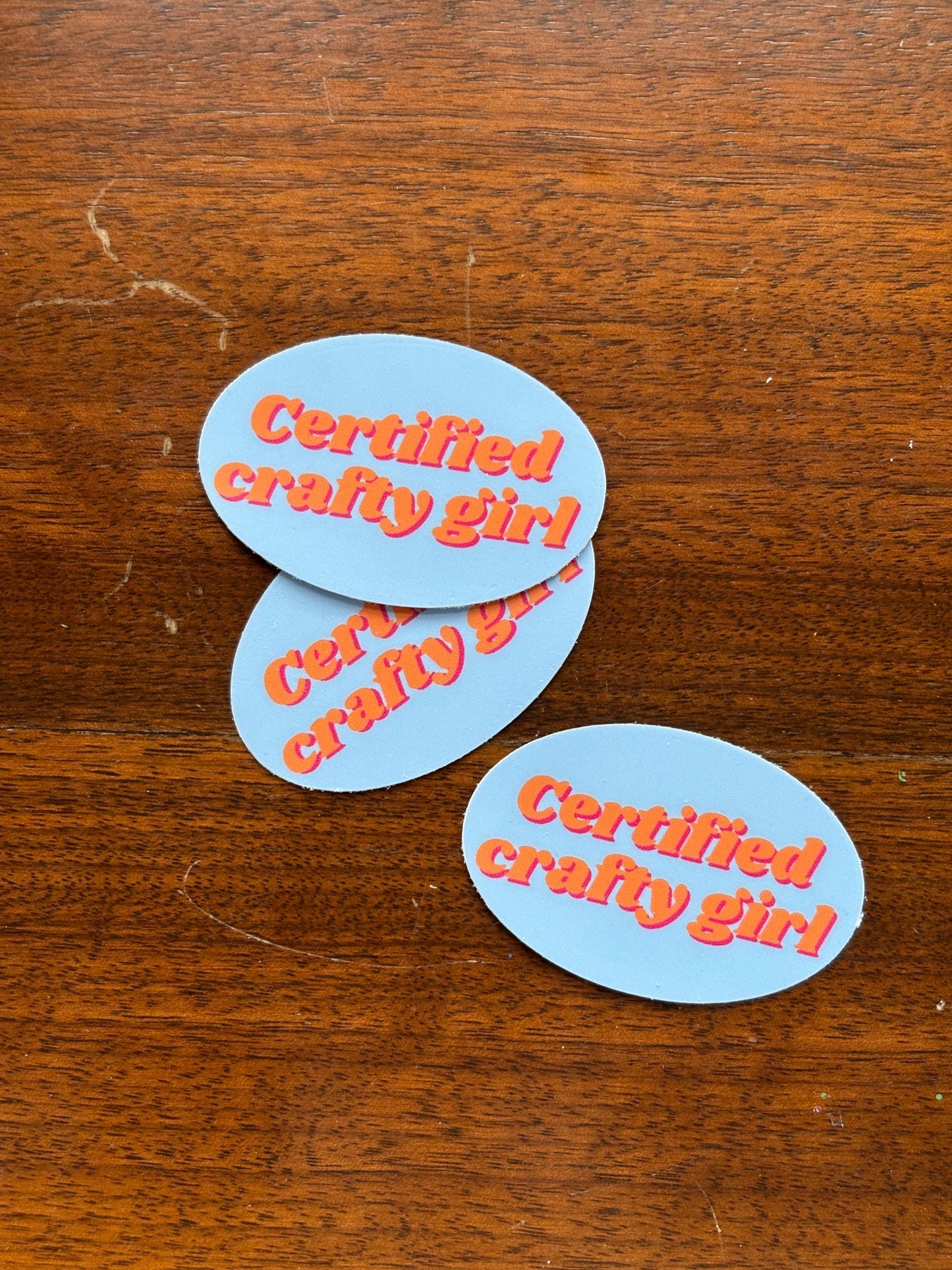 Certified Crafty Girl sticker